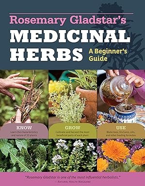 Rosemary Gladstar's Medicinal Herbs